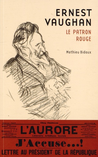 Mathieu Bidaux - Ernest Vaughan - Le patron rouge.