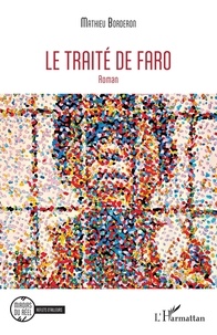 Mathieu Borderon - Le traité de Faro.