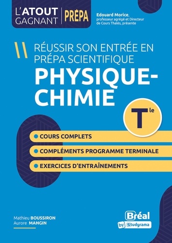 Physique Chimie. Objectif : prépa scientifique