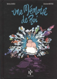 Une mémoire de roi