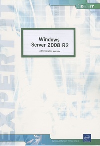 Mathieu Chateau - Windows Server 2008 R2 - Administration avancée.
