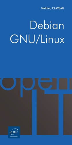 Mathieu Claveau - Debian GNU/Linux - Commandes pour l’administration.
