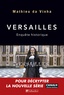 Mathieu Da Vinha - Versailles - Enquête historique.
