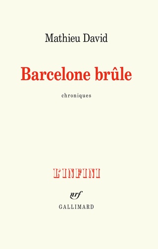 Barcelone brûle. Chroniques - Occasion