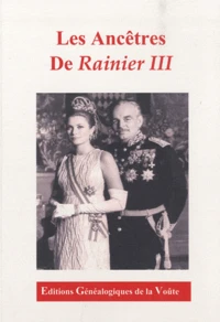 Les ancêtres de Rainier III (1923-2005)