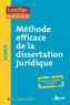 Mathieu Diruit - Méthode efficace de la dissertation juridique.
