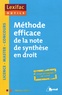 Mathieu Diruit - Méthode efficace de la note de synthèse en droit.