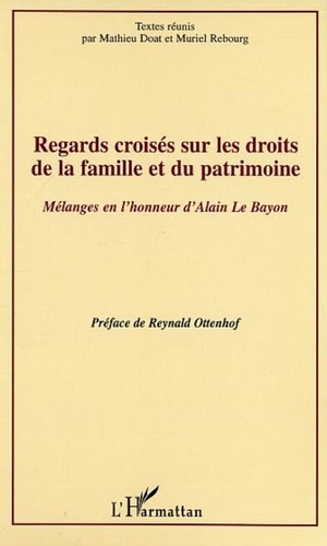 Mathieu Doat et Muriel Rebourg - Regards croisés sur les droits de la famille et du patrimoine.