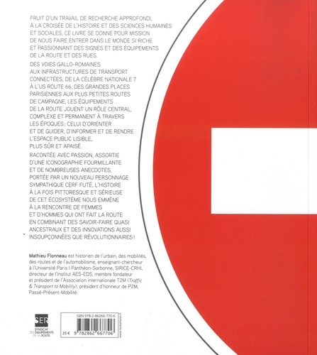 En tous sens - Circuler, partager, sécuriser. Une histoire des équipements de la route