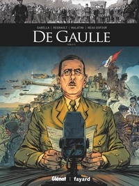 Mathieu Gabella et Christophe Regnault - De Gaulle Tome 2 : .