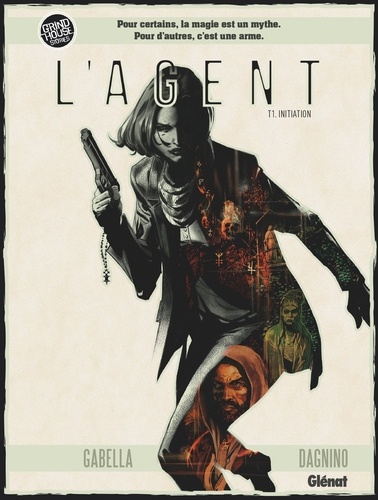 L'Agent Tome 1 Initiation