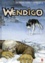Wendigo N°1 : Celui Qu'Accompagnent Les Loups
