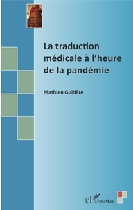 Mathieu Guidère - La traduction médicale à l'heure de la pandémie.
