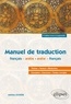 Mathieu Guidère - Manuel de traduction Français-arabe / Arabe-français.