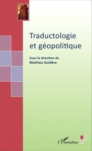 Mathieu Guidère - Traductologie et géopolitique.