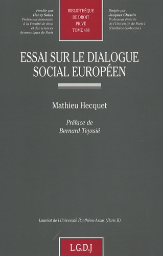 Mathieu Hecquet - Essai sur le dialogue social européen.