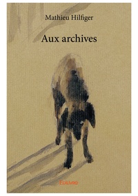 Mathieu Hilfiger - Aux archives.