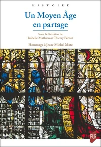 Un Moyen Age en partage