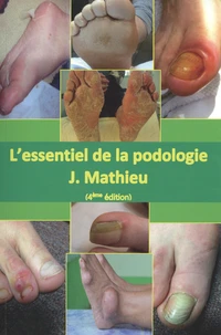 L'essentiel de la podologie