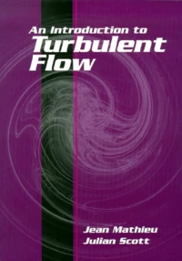 An Introduction To Turbulent Flow