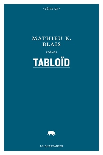 Mathieu k. Blais - Tabloid.