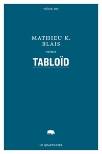 Mathieu K. Blais - Tabloïd.