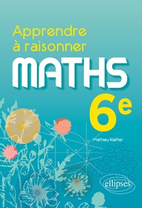 Ebooks gratuits anglais télécharger Apprendre à raisonner Maths 6e PDF RTF CHM
