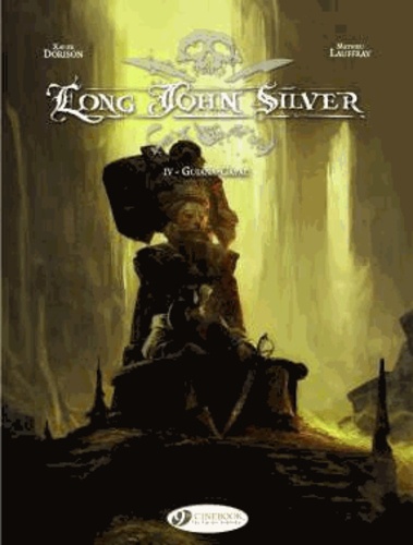 Long John Silver Tome 4 Guiana-Capac