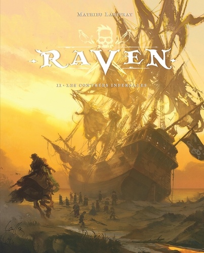 Raven Tome 2 Les contrées infernales -  -  Edition de luxe