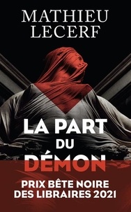Mathieu Lecerf - La part du démon.