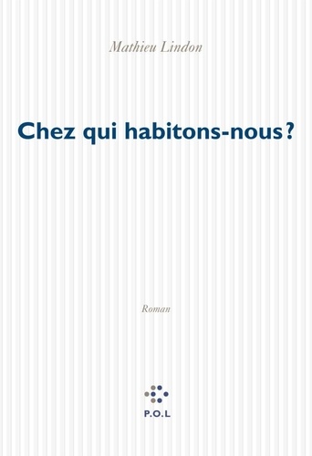 Chez qui habitons-nous ?