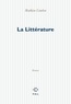 Mathieu Lindon - La littérature.