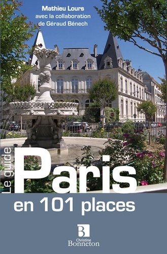 Mathieu Lours - Paris en 101 places.
