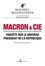 Macron & Cie. Enquête sur le nouveau président de la République