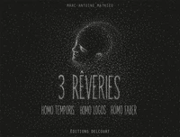 3 rêveries