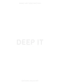 Deep It