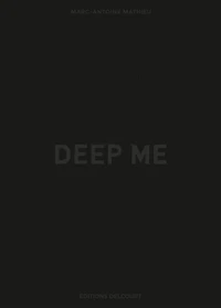 Deep Me