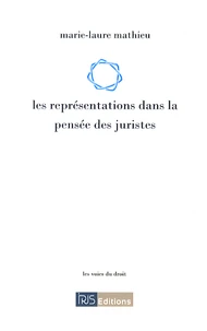 Les représentations dans la pensée des juristes