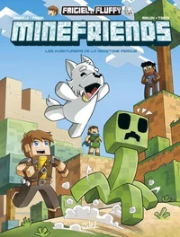 Frigiel et Fluffy Minefriends T03