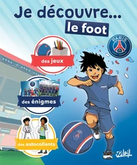 Je découvre... le foot