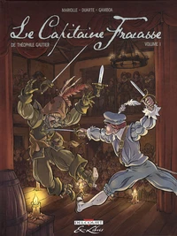 Le Capitaine Fracasse Tome 1