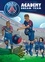 Paris Saint-Germain Academy Dream Team Tome 1 A la conquête du monde