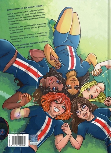 Paris Saint-Germain : Girls Power Tome 2 London Calling