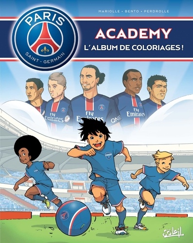 Mathieu Mariolle et  Bento - PSG Academy - L'album de coloriage - Avec des autocollants.