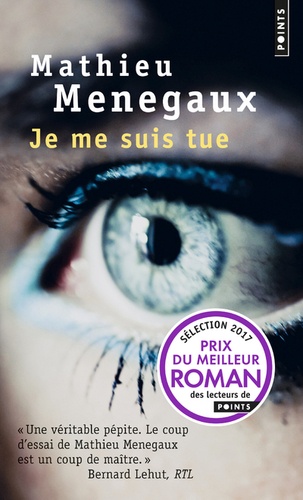 Mathieu Menegaux - Je me suis tue.