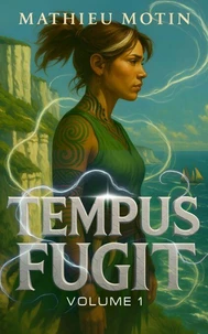 Tempus Fugit, Volume I