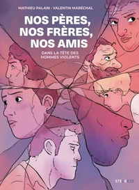 Nos pères, nos frères, nos amis