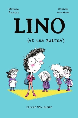 Lino  Lino (et les autres)
