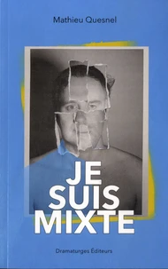 Je suis mixte