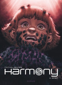 Mathieu Reynès - Harmony Tome 4 : Omen.